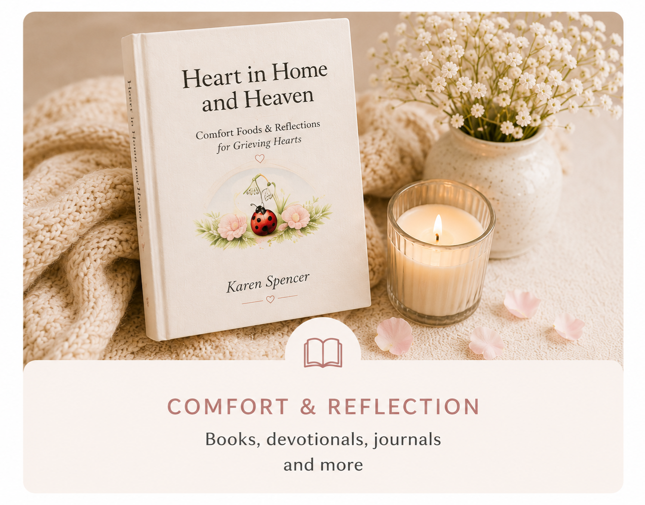 Comfort and Reflections
